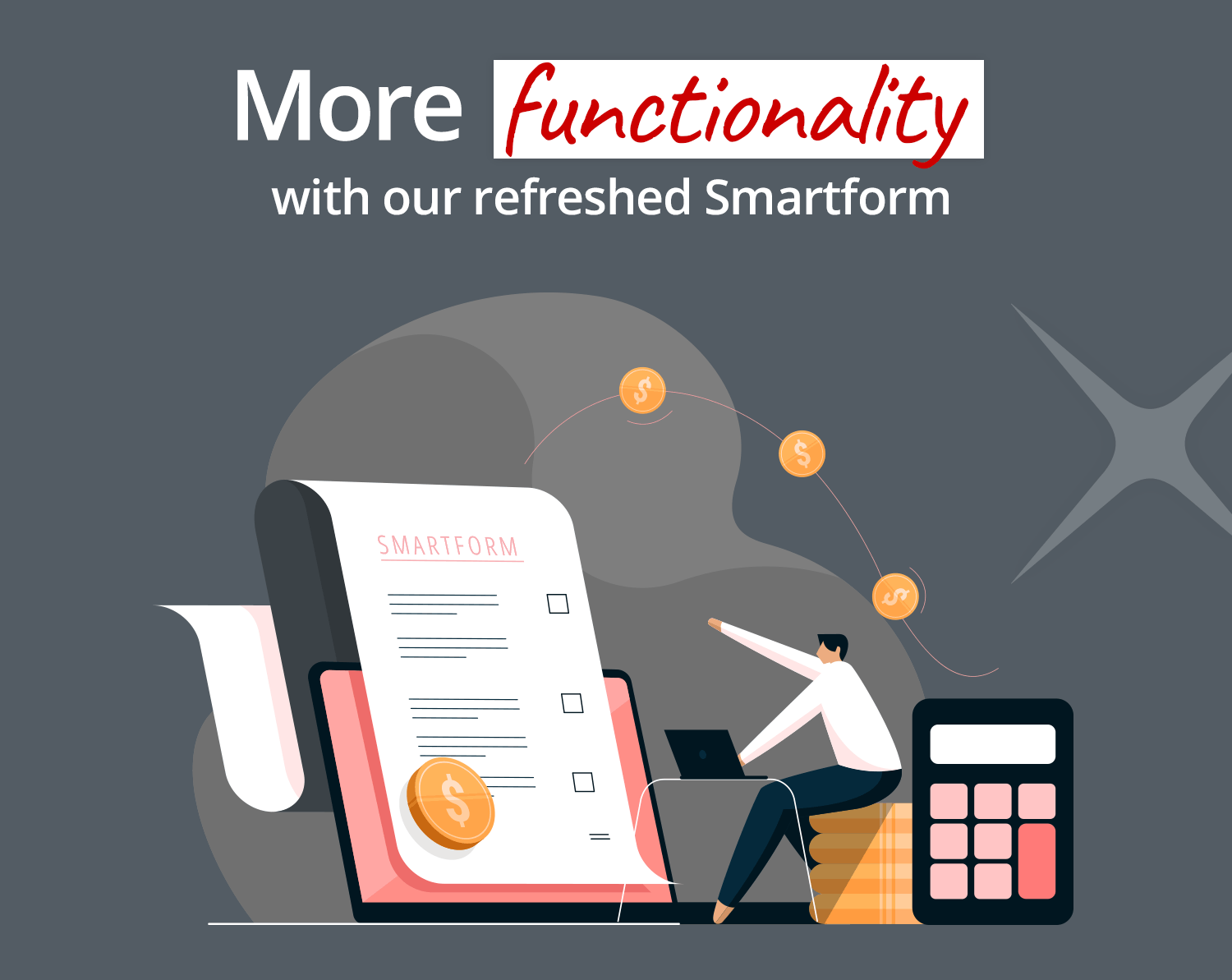 More functionality with our refreshed Smartform