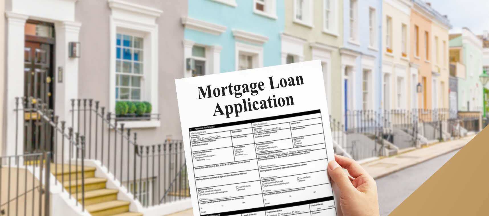 Image showing a mortgage loan application form against a background of colourful townhouses.